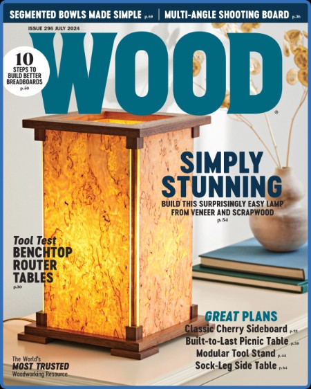 Wood Magazine Issue 294 2024
