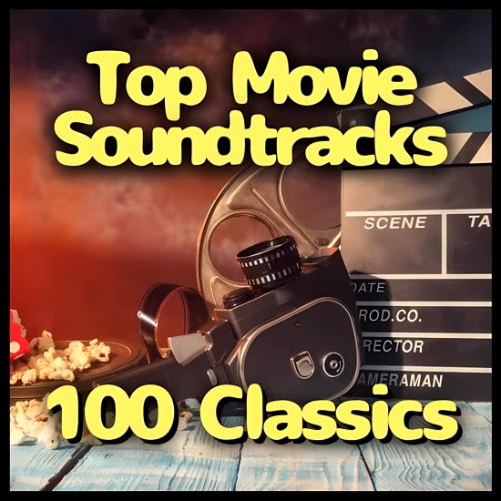 Top Movie Soundtracks. 100 Classics
