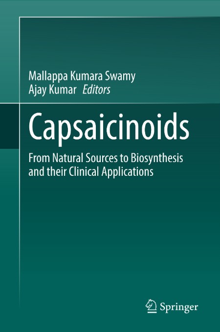 Capsaicinoids by Mallappa Kumara Swamy
