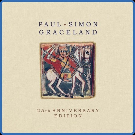 Paul Simon - Graceland (25th Anniversary Deluxe Edition) 1986