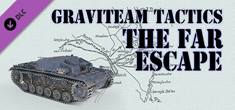 Graviteam Tactics The Far Escape-Skidrow