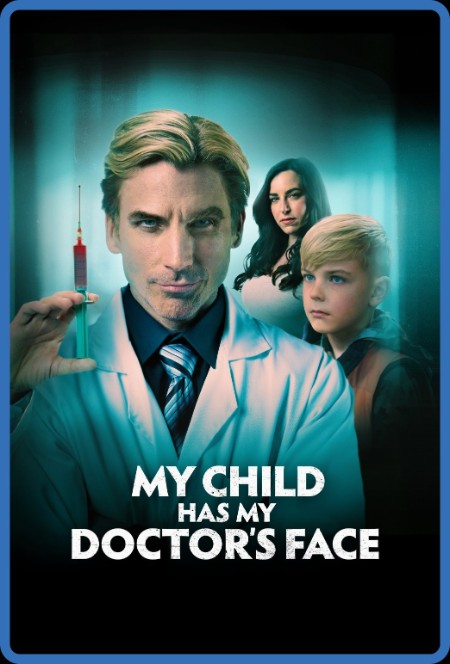 My Child Has My DocTors Face (2024) 720p WEBRip x264-GalaxyRG