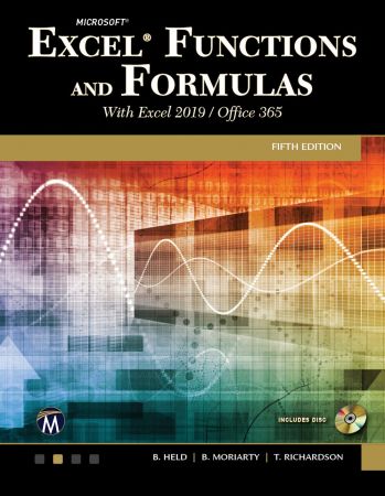 Microsoft Excel Functions and Formulas with Excel 2019/Office 365, 5th Edition (True PDF)