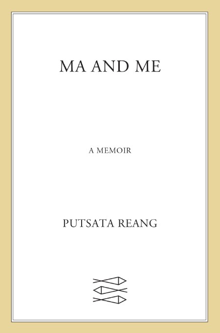 Ma and Me by Putsata Reang
