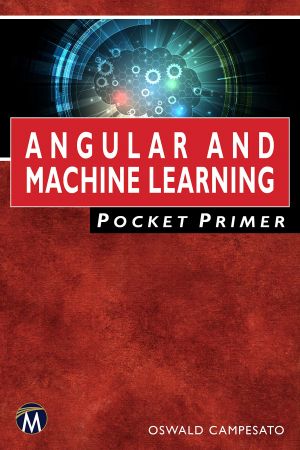 Angular and Machine Learning Pocket Primer (True PDF)
