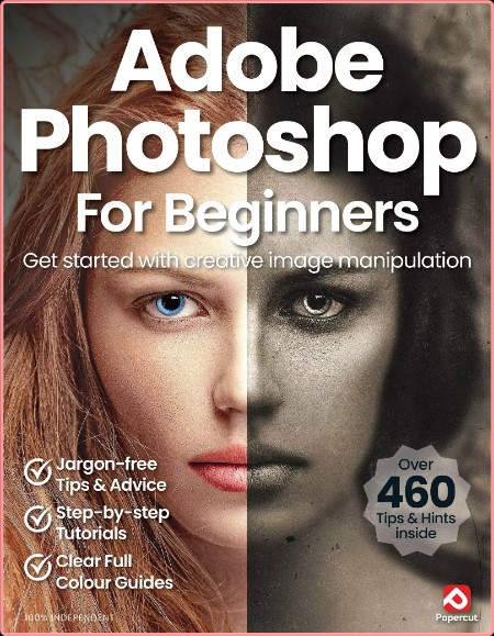 Adobe Photoshop for Beginners Ed18 2024