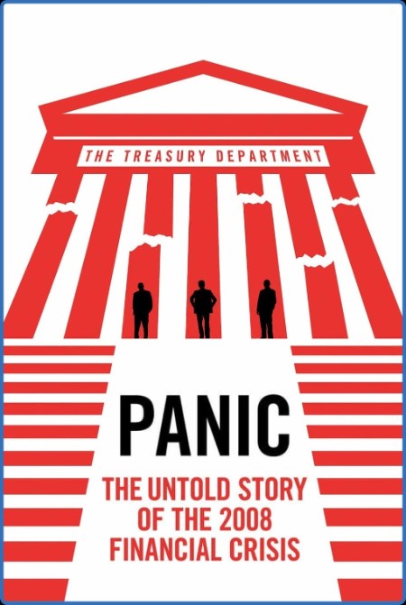 Panic The Untold Story Of The (2008) Financial Crisis (2018) 1080p WEBRip x264 ...