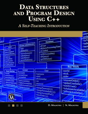 Data Structures and Program Design Using C++: A Self-Teaching Introduction (True EPUB)