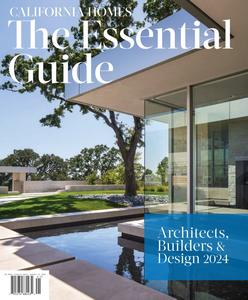 California Homes – The Essential Guide of Architects, Builders & Design 2024