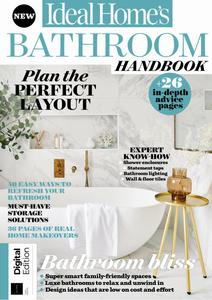 Ideal Home’s Bathroom Handbook – 3rd Edition – 18 April 2024