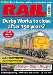 Rail – Issue 1007 – April 17, 2024