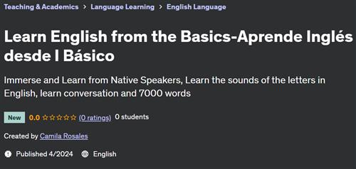 Learn English from the Basics–Aprende Inglés desde l Básico