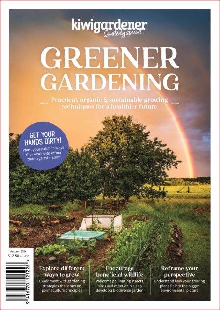 Kiwi Gardener Quarterly - Autumn 2024