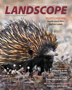 Landscope Magazine – Volume 39, Number 3 – Autumn 2024