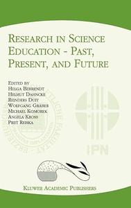 Research in Science Education ― Past, Present, and Future