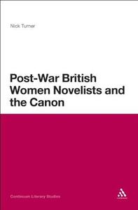 Post-war British women novelists and the canon