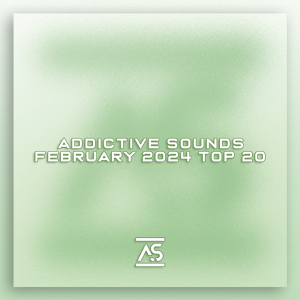 VA - Addictive Sounds February 2024 Top 20 (2024) MP3