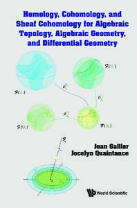 Homology, Cohomology, and Sheaf Cohomology for Algebraic Topology, Algebraic Geometry, and Differential Geometry