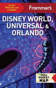 Frommer’s Disney World, Universal, and Orlando (Complete Guide)