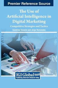 The Use of Artificial Intelligence in Digital Marketing Competitive Strategies and Tactics