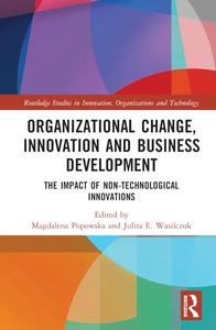 Organizational Change, Innovation and Business Development