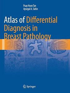 Atlas of Differential Diagnosis in Breast Pathology (2024)