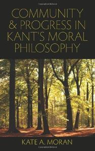 Community and Progress in Kant’s Moral Philosophy