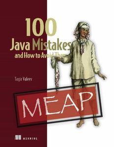 100 Java Mistakes and How to Avoid Them (MEAP V09)
