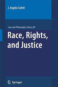 Race, Rights, and Justice (2024)