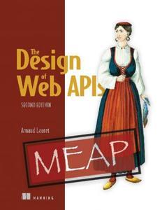 The Design of Web APIs, Second Edition (MEAP V03) (MOBI)