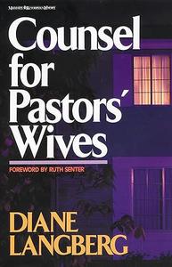 Counsel for Pastors’ Wives