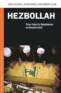 Hezbollah From Islamic Resistance to Government