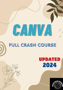 Canva Full Crash Course (Updated 2024)