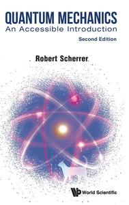 Quantum Mechanics An Accessible Introduction, 2nd Edition