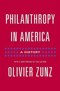 Philanthropy in America A History (2024)