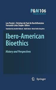 Ibero-American Bioethics History and Perspectives (2024)
