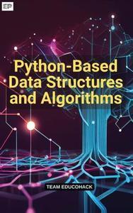 Python–Based Data Structures and Algorithms