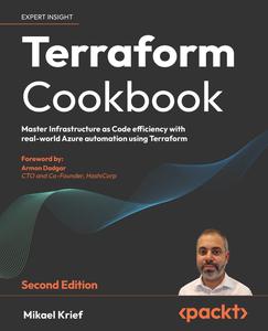 Terraform Cookbook – Second Edition Provision, run, and scale cloud architecture with real-world examples