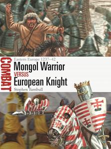 Mongol Warrior vs European Knight Eastern Europe 1237–42 (Combat, 70)