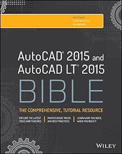 AutoCAD 2015 and AutoCAD LT 2015 Bible (2024)