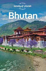 Lonely Planet Bhutan, 8th Edition
