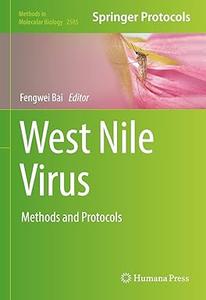 West Nile Virus Methods and Protocols