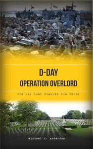 D-Day – Operation Overlord