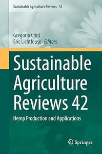 Sustainable Agriculture Reviews 42 Hemp Production and Applications (2024)