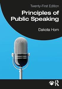 Principles of Public Speaking Ed 21
