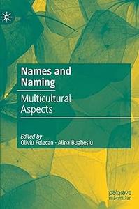 Names and Naming Multicultural Aspects