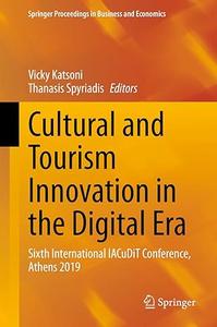 Cultural and Tourism Innovation in the Digital Era Sixth International IACuDiT Conference, Athens 2019
