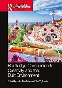 Routledge Companion to Creativity and the Built Environment