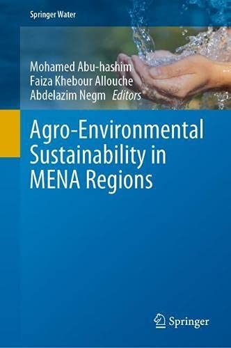 Agro-Environmental Sustainability in MENA Regions (2024)