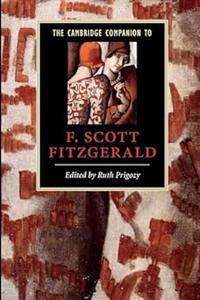 The Cambridge Companion to F. Scott Fitzgerald=